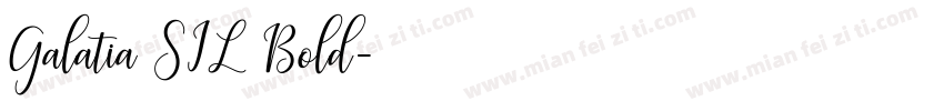 Galatia SIL Bold字体转换